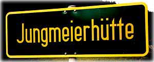 Die Jungweierhütte trägt den Namen des Glashüttenherrn